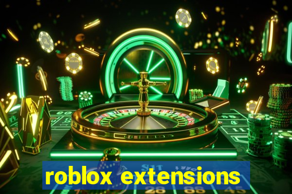 roblox extensions